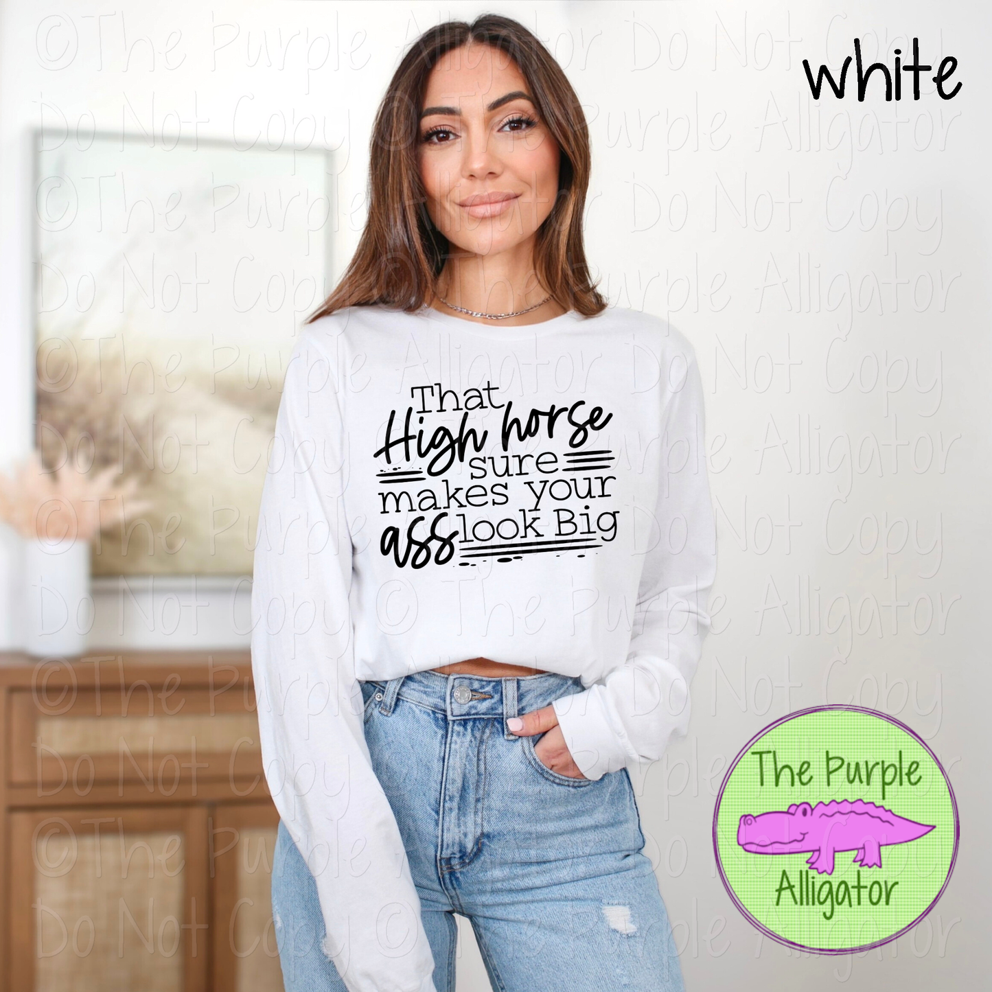 That High Horse Funny Sarcastic Graphic Shirt 0020 SC