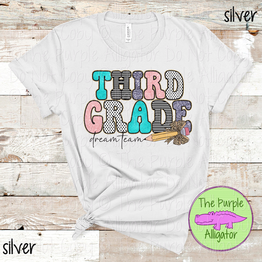 Third Grade Dream Team Pencil 0625 (d2f HMD)