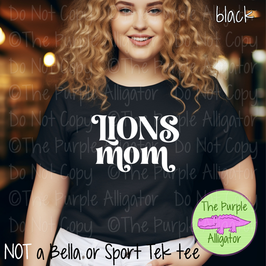 Lions Mom Vintage Charm | Elegant Retro Spirit Design - CHOOSE YOUR TEXT COLOR  1025 (d2f TPA)