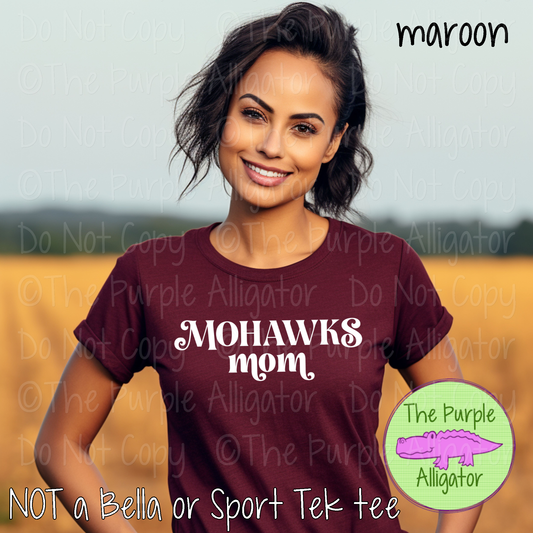 Mohawks Mom Vintage Charm | Elegant Retro Spirit Design - CHOOSE YOUR TEXT COLOR  1025 (d2f TPA)
