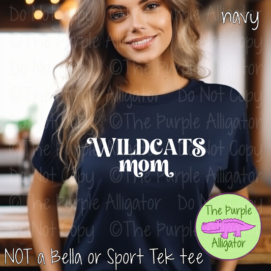 Wildcats Mom Vintage Charm | Elegant Retro Spirit Design - CHOOSE YOUR TEXT COLOR  1025 (d2f TPA)