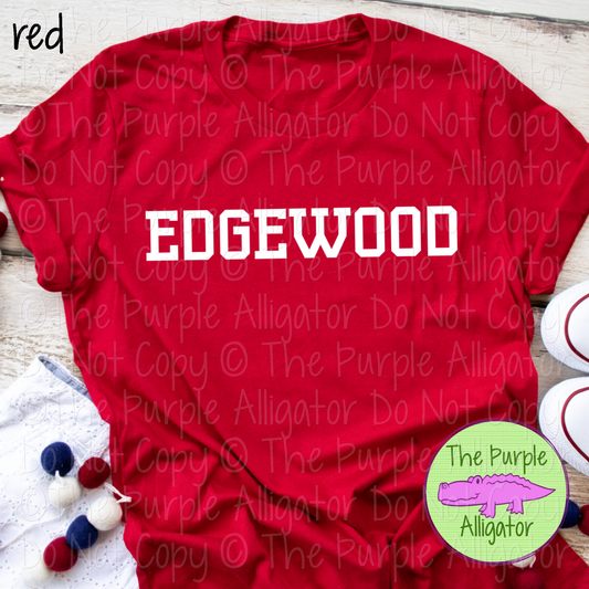 Edgewood Varsity Slab | Bold School Spirit Apparel for Students, Staff & Fans - CHOOSE YOUR DESIGN COLOR 0725 (d2f TPA)