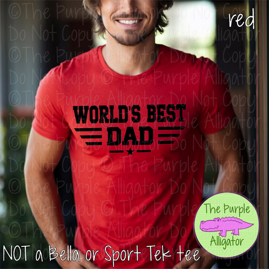 World’s Best Dad – Father’s Day Gift Proud Dad Fatherhood Apparel 0624 TK