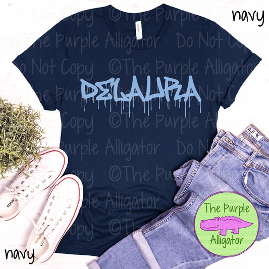 DeLaura Wet Paint - The Graffiti Series | Bold Dripping Spirit Design - CHOOSE YOUR TEXT COLOR  1025 (d2f TPA)