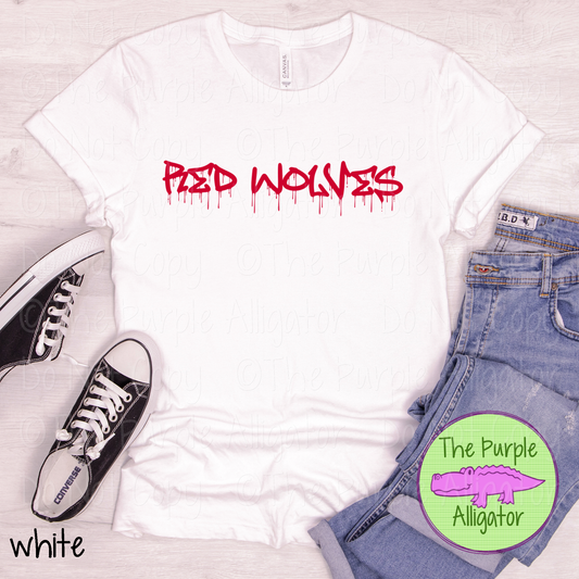 Red Wolves Wet Paint - The Graffiti Series | Bold Dripping Spirit Design - CHOOSE YOUR TEXT COLOR  1025 (d2f TPA)