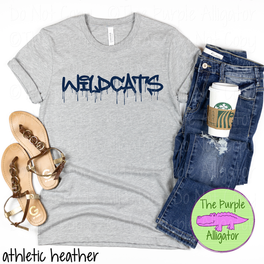 Wildcats Wet Paint - The Graffiti Series | Bold Dripping Spirit Design - CHOOSE YOUR TEXT COLOR  1025 (d2f TPA)