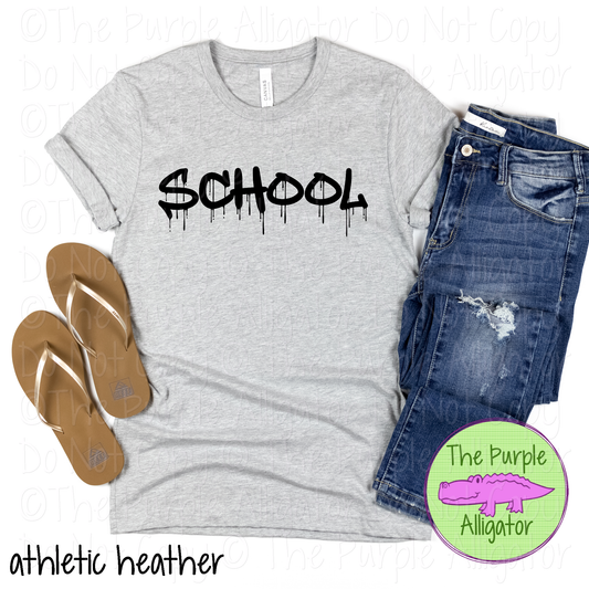 YOUR SCHOOL Wet Paint - The Graffiti Series | Bold Dripping Spirit Design 1025 TPA