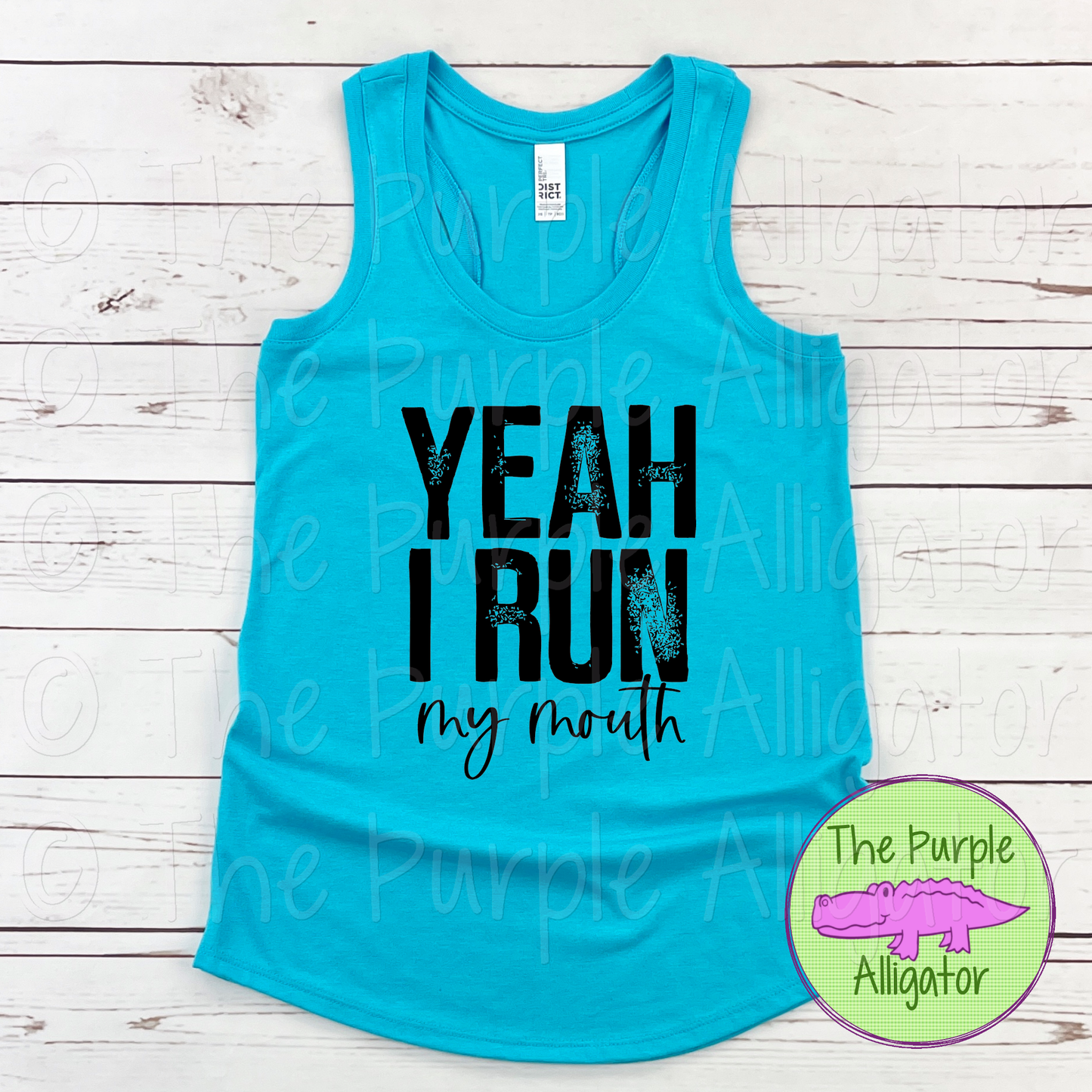 Yeah I Run My Mouth Funny Workout Running Humor Sarcastic Fitness Quote Graphic Apparel 0524 TPA