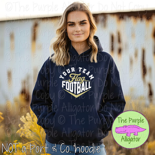 YOUR TEAM Custom Flag Football Team Name Design - Personalized Youth & Adult Spirit Wear 0326 SM