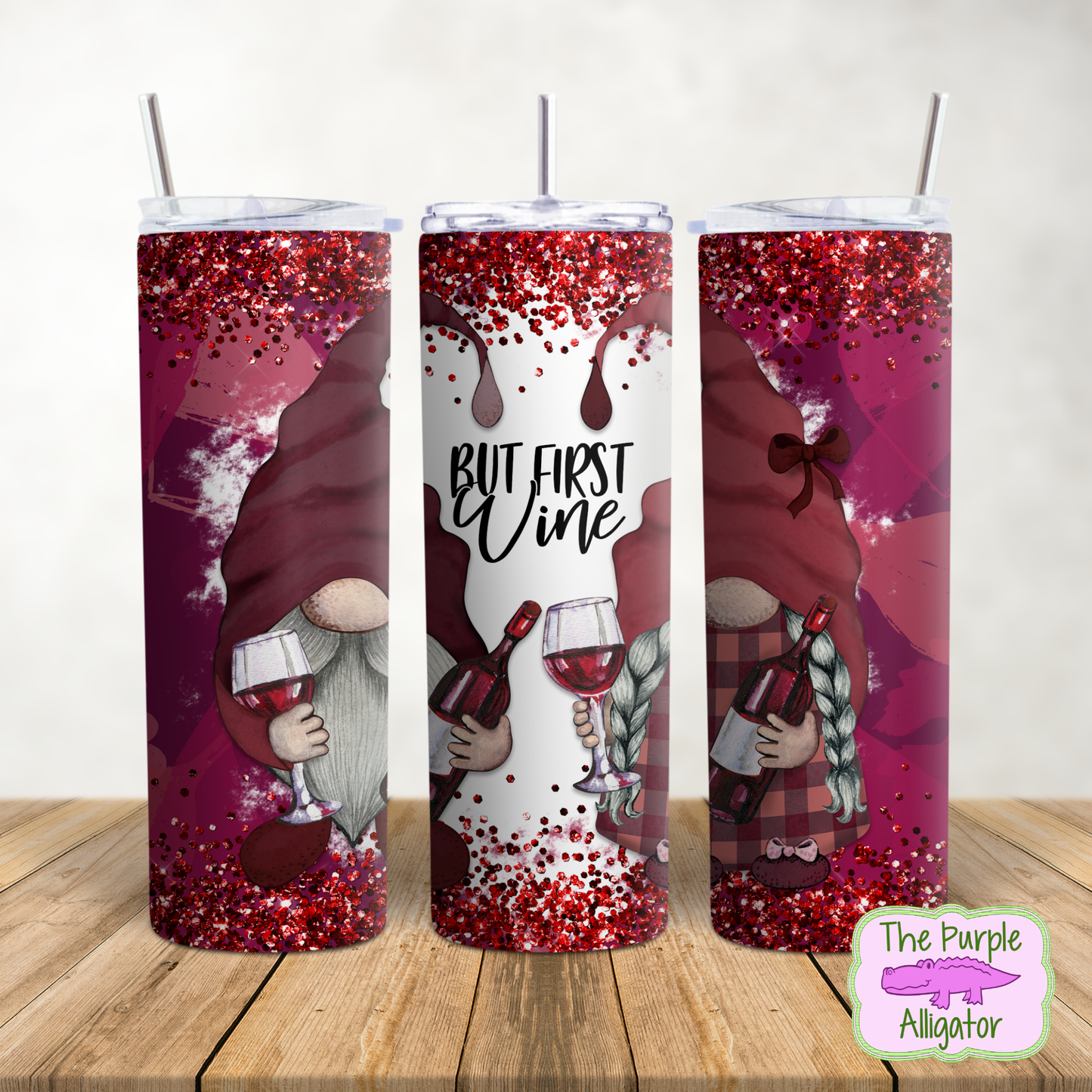 But First Wine Gnomes (PS) 20oz Tumbler