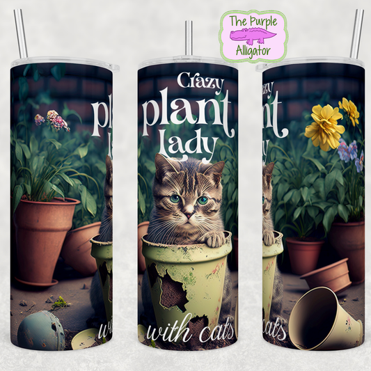 Crazy Plant Lady with Cats (BT) 20oz Tumbler