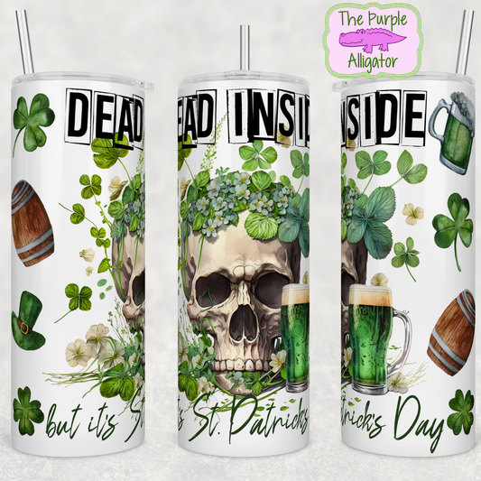 Dead Inside St. Patrick's Day (BT) 20oz Tumbler