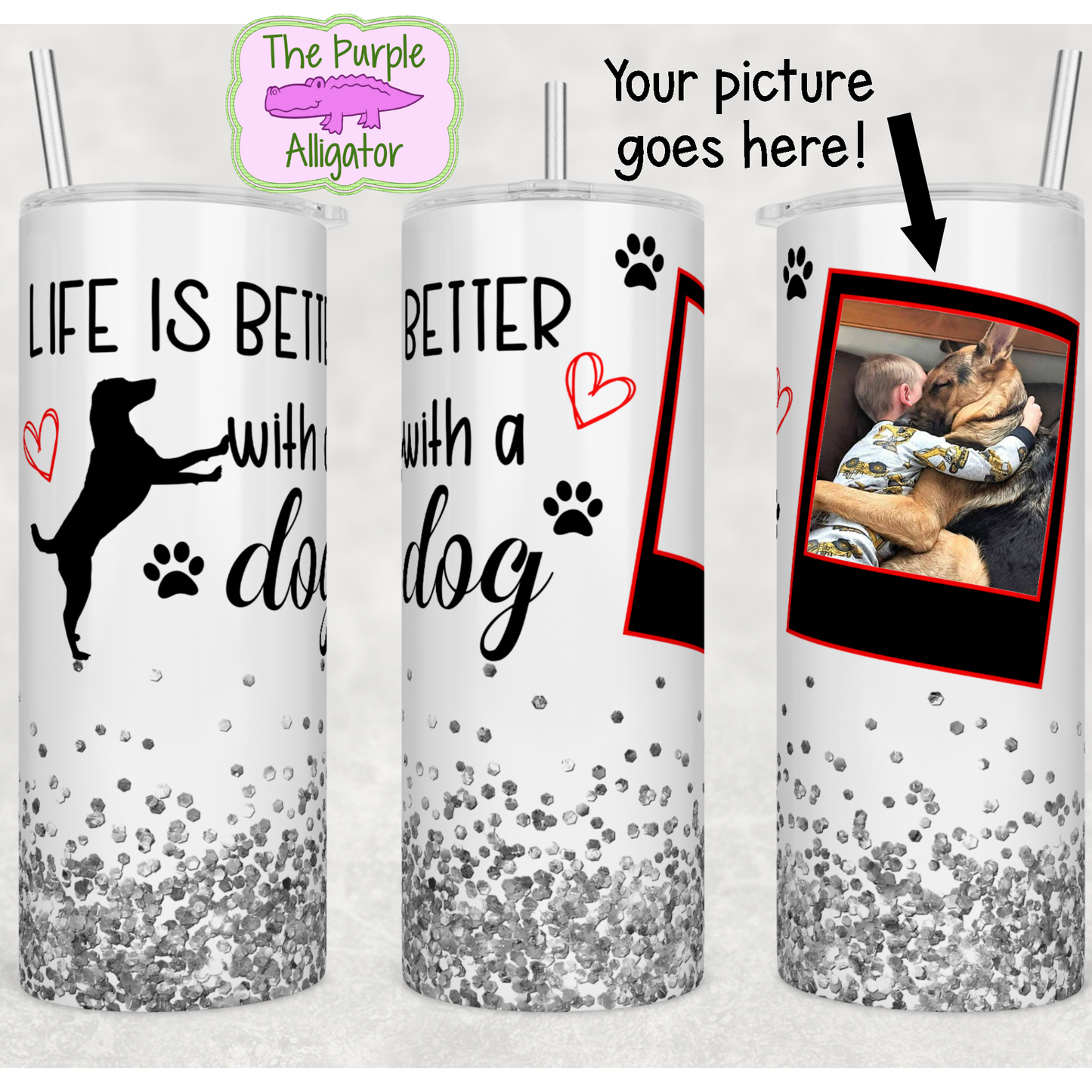 Life is Better with a Dog (BT) 20oz Tumbler