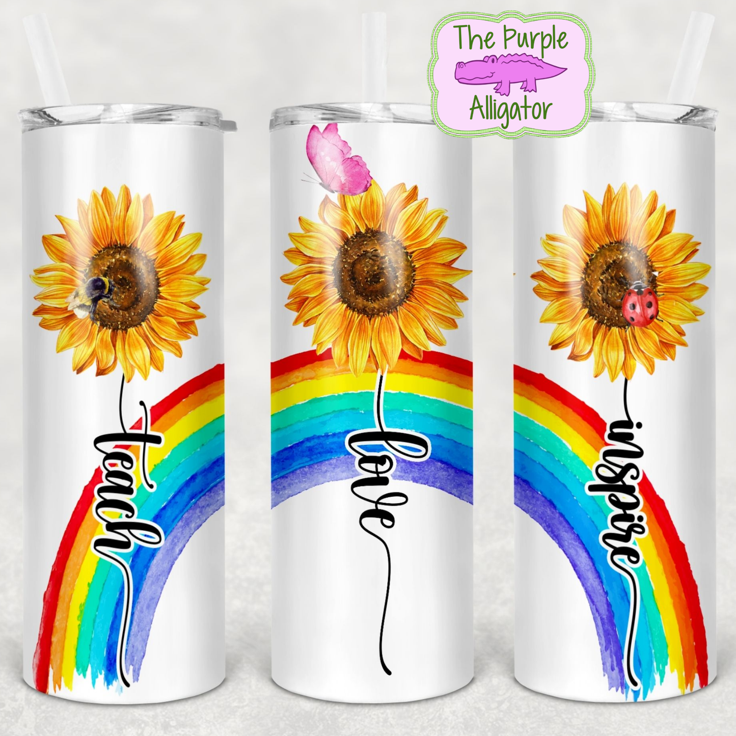 Teach Love Inspire Sunflowers Rainbow (TP) 20oz Tumbler